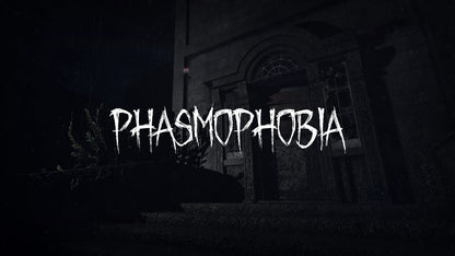 Phasmophobia