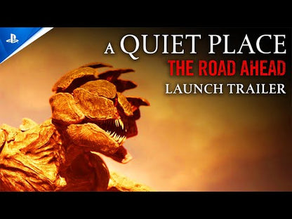 A Quiet place: the road ahead